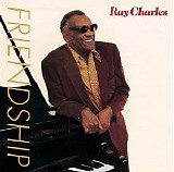 Charles, Ray (Ray Charles) - Friendship