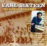 Earl Sixteen - Soldier Of Jah Army