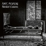 Die Form - Mental Camera