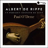 Paul O'Dette - Un perfaict sonneur de leut