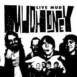 Mudhoney - Live Mud