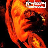 The Stooges - Fun House