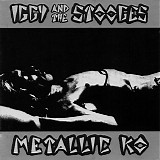 Iggy & The Stooges - Metallic K.O.
