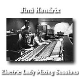 Jimi Hendrix - Electric Lady Mixing Sessions