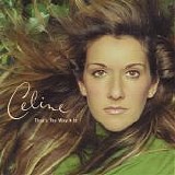 Dion, CÃ©line - Thatâ€™s the Way It Is