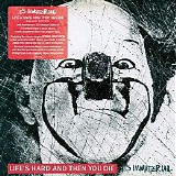 It's Immaterial - Life's Hard And Then You Die [Deluxe Edition]