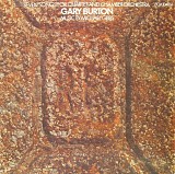 Gary Burton - Seven Songs For Quartet And Chamber Orchestra