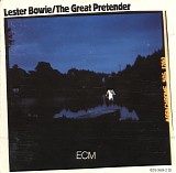 Lester Bowie - The Great Pretender