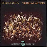 Chick Corea - Three Quartets