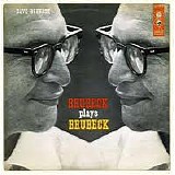 Dave Brubeck - Brubeck Plays Brubeck