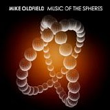 Oldfield, Mike - Music Of The Spheres