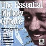 Various artists - Northern Soul Story - Volume 005 - The Essential Mellow Groove