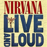 Nirvana - Live and Loud [dvd]