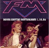 FM (UK) - Live At Royal Concert Hall, Nottingham, UK