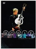 David Bowie - A Reality Tour