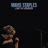 Mavis Staples - Live In London