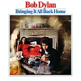 Bob Dylan - Bringing It All Back Home