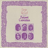 Fairport Convention - Liege & Lief
