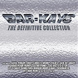 Bar-Kays - The Definitive Collection