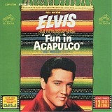 Elvis Presley - Fun In Acapulco