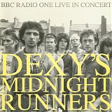 Dexy's Midnight Runners - BBC Radio One Live In Concert