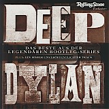 Bob Dylan - Deep Dylan: Das Beste Aus Der LegendÃ¤ren Bootleg-Series