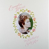 Emmylou Harris - The Ballad Of Sally Rose