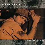 Steve Earle & The Dukes - The Hard Way