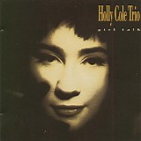 Holly Cole Trio - Girl Talk