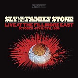 Sly And The Family Stone - Live At The Fillmore East: October 4th & 5th, 1968