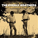 The Everly Brothers - Down In The Bottom: The Country Rock Sessions 1966-1968