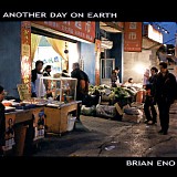 Brian Eno - Another Day On Earth