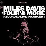 Miles Davis - 'Four' & More: Recorded Live In Concert