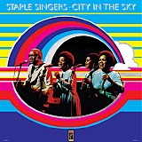 The Staple Singers - City In The Sky