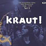 Various artists - Kraut! Die innovativen Jahre des Krautrock 1968-1979 â€“ Teil 3: Der SÃ¼den