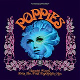 Various artists - Poppies: Assorted Finery From The First Psychedelic Age