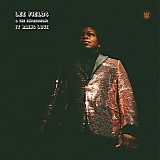 Lee Fields & The Expressions - It Rains Love