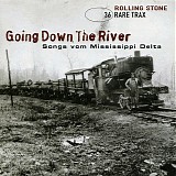 Various artists - Going Down The River: Songs Vom Mississippi Delta