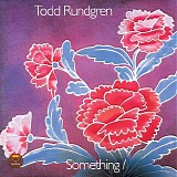 Todd Rundgren - Something/Anything?