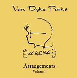 Van Dyke Parks - Arrangements Volume 1
