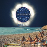 Monophonics - Mirrors