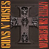 Guns N' Roses - Appetite For Destruction