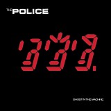 The Police - Ghost In The Machine
