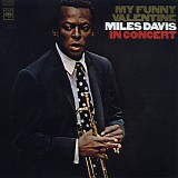 Miles Davis - My Funny Valentine: Miles Davis In Concert