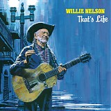 Willie Nelson - That's Life