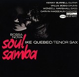 Ike Quebec - Bossa Nova Soul Samba