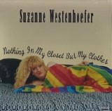 Suzanne Westenhoefer - Nothing In My Closet But My Clothes