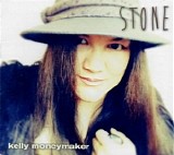 Kelly Moneymaker - Stone