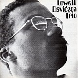 Lowell Davidson Trio - Lowell Davidson Trio