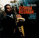 Joshua Redman - Wish